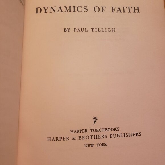 Paul Tillich's "Dynamics Of Faith" First Edition - Picture 4 of 7
